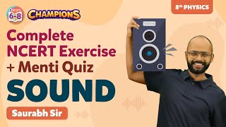 Sound Class 8 Science (Physics) Chapter 13 - Complete NCERT Exercise + MENTI Quiz | BYJU'S - Class 8