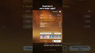 SCAM BOX IS NOT A SCAM, RIGHT? #genshinimpact #hoyocreators