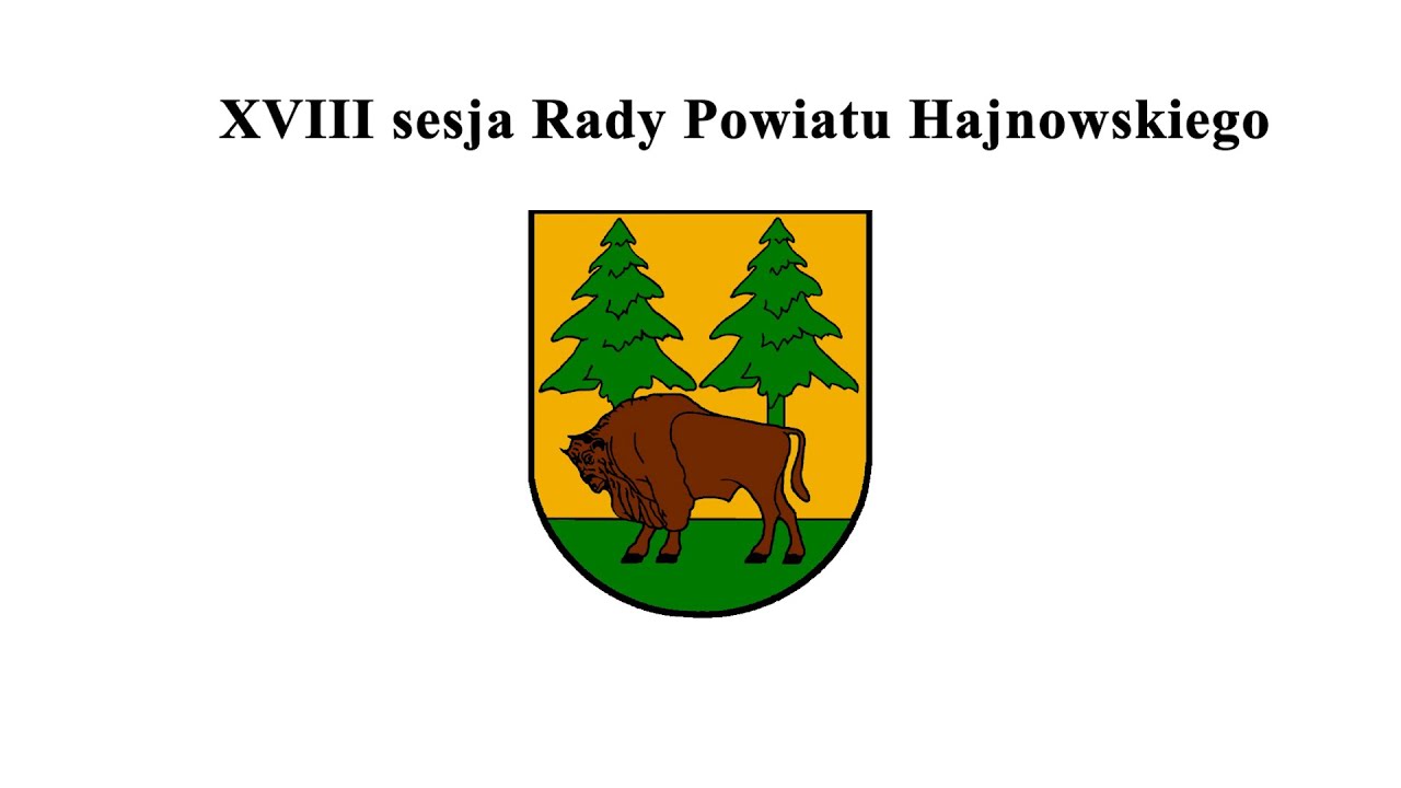 XVIII sesja Rady Powiatu Hajnowskiego