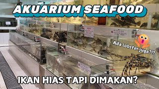 🐟🔥Ikan Hias Meja Makan? Restoran Seafood Segar Langsung Pilih dari Akuarium! 🦞🍽️