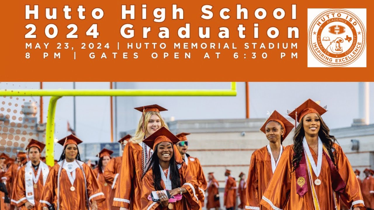 2024 Hutto ISD Graduation - YouTube