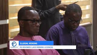 ILLEGAL MINING :FG REVOKES 1,633 MINING LICENCES.