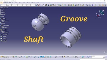 CATIA V5 Tutorial for Beginners Part-7 | Part Design – Shaft & Grooves