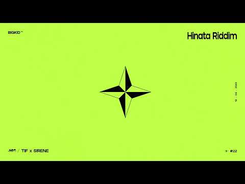 TIF - HINATA Riddim ( BIGKID & S!RENE Edit )