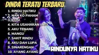 RINDUNYA HATIKU - DINDA TERATU FT IRUL MC FULL ALBUM DANGDUT KOPLO TERBARU 2025