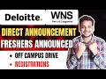 Deloitte India , TCS , WNS Off Campus Hiring Drives | 2026, 2025 Batch | Fresher Jobs Drives