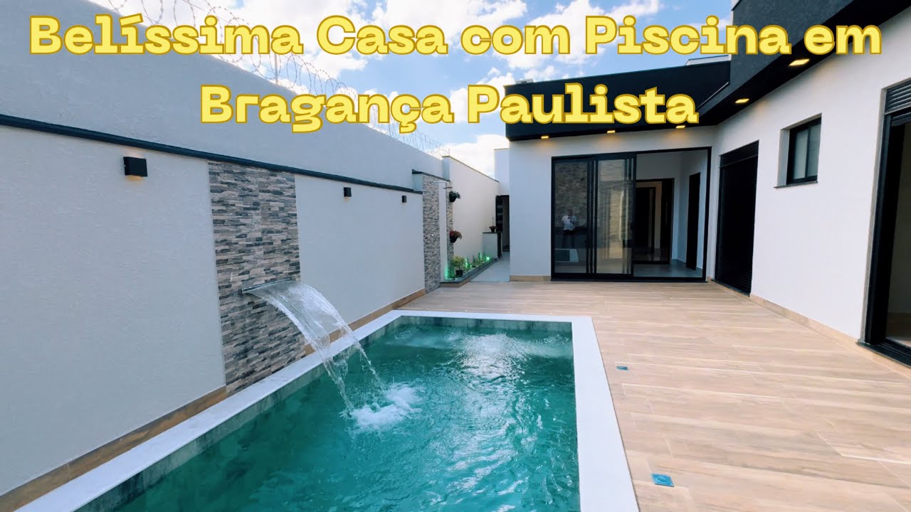 Belíssima casa Térrea com Piscina em Bragança Paulista 10X25 de Terreno