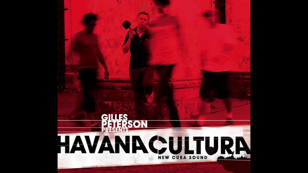 Gilles Peterson's Havana Cultura Band - Roforofo Fight (Louie Vega Remix) 128 kb/s