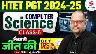 HTET PGT Computer Science Preparation 2025 | HTET PGT Computer Science Class 5 By Neeraj Sir