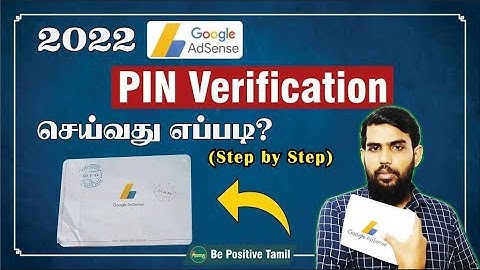 YouTube Google AdSense PIN verification 2022 - How to Verify your PIN | தமிழ் | Be Positive Tamil