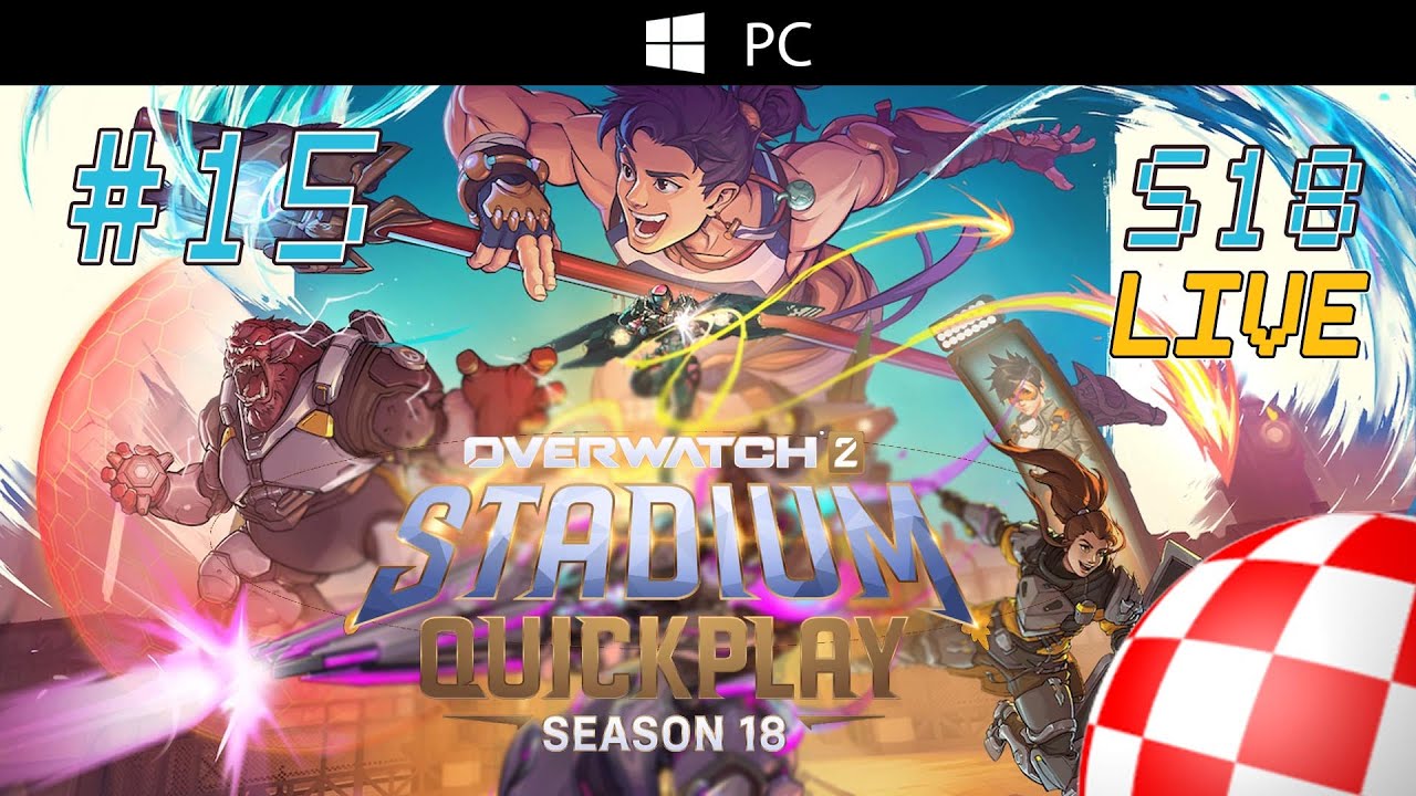 Overwatch 02 #15 S18 Bientôt la fin de la saison !!!!