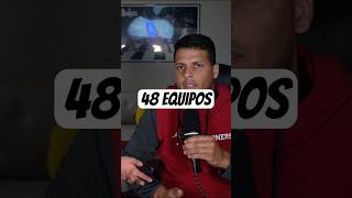 #mundial2026 tantos equipos baja el nivel de la competencia? Debate en nuestro nuevo episodio