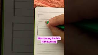 Recreating Bach’s handwriting 🎶 #bach #pianoworldwide #pianist #pianomusic #pianolessons