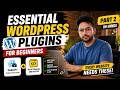 Essential WordPress Plugins For Beginners | Part 2 | In Hindi