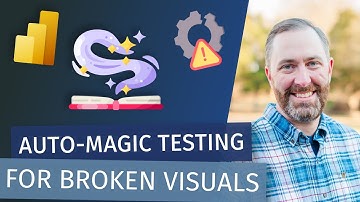 Auto-magically Checking For Broken Visuals in Power BI (with John Kerski)