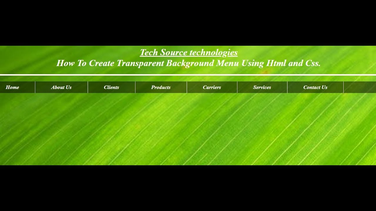 Transparent Menu In Html and Css | Html and Css Transparent Background ...