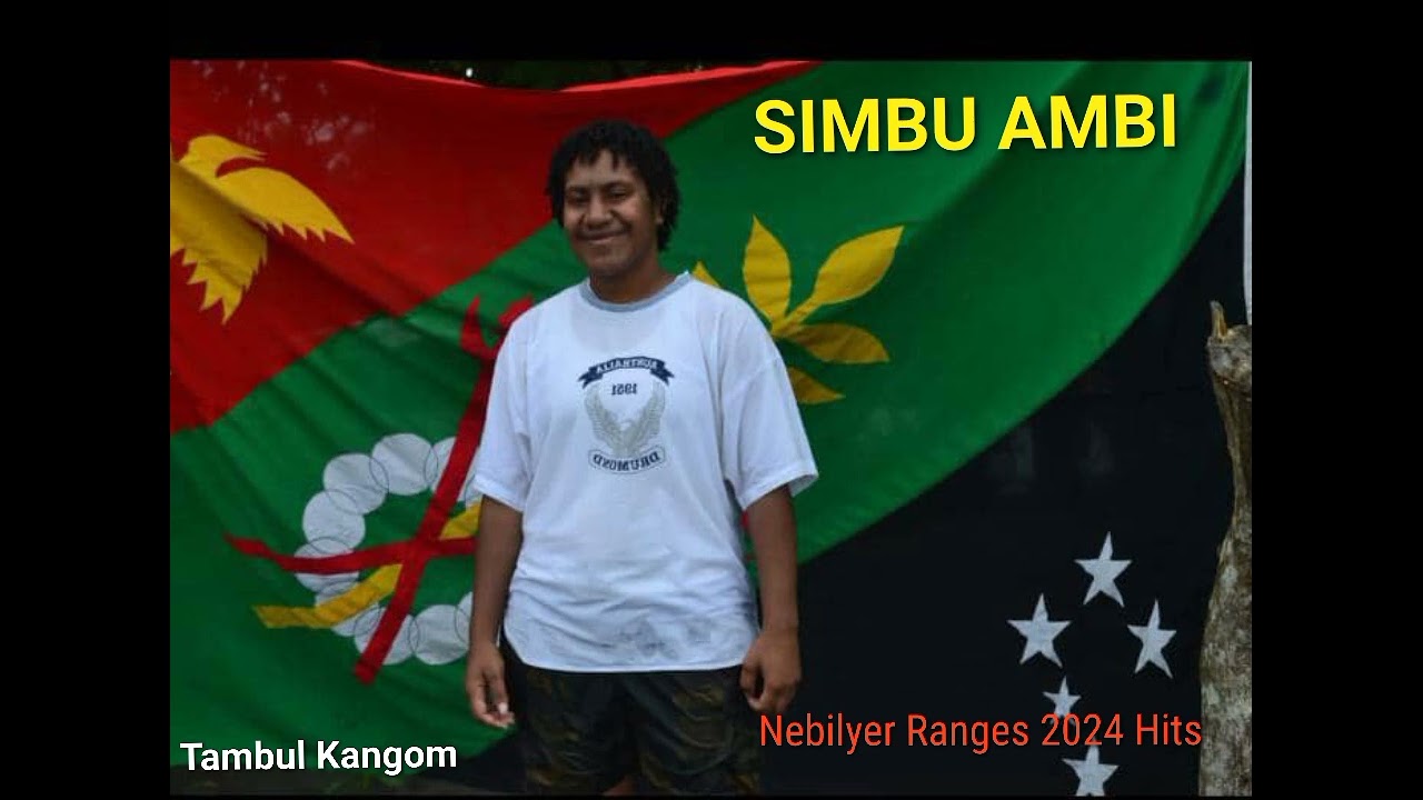 Nebilyer Ranges   Simbu Ambai  2024 Latest PNG Music