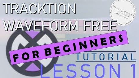 Tracktion Waveform Free for Beginners - Lesson 1, Importing Samples