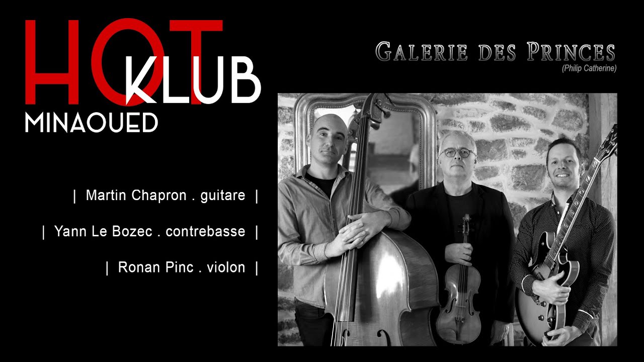 HOT KLUB MINAOUED - Galerie des Princes