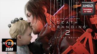 DEATH STRANDING 2 Gameplay with Ryzen 5 3500 and RX 6600 8gb GDDR6 (High Setting)
