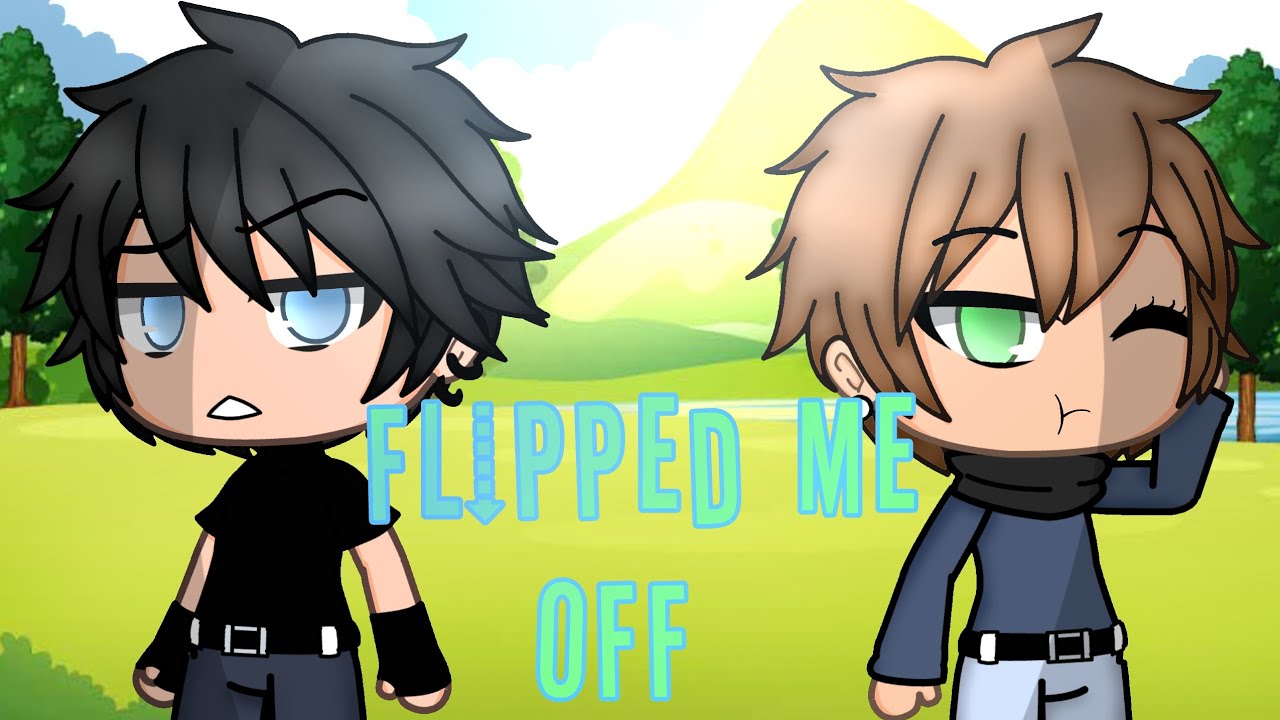 Flipped Me Off- Gay GLMM Part 1/3?