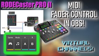 Control OBS Faders with RODECaster Faders!