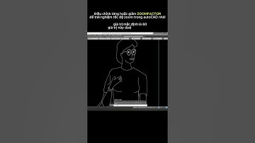 tăng giảm ZOOMFACTOR để trải nghiệm tốc độ zoom trong autoCAD #shorts  #autocad