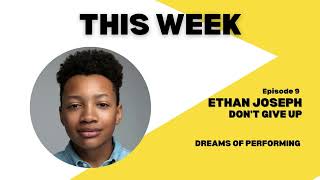 Ethan Joseph - Don’t Give Up