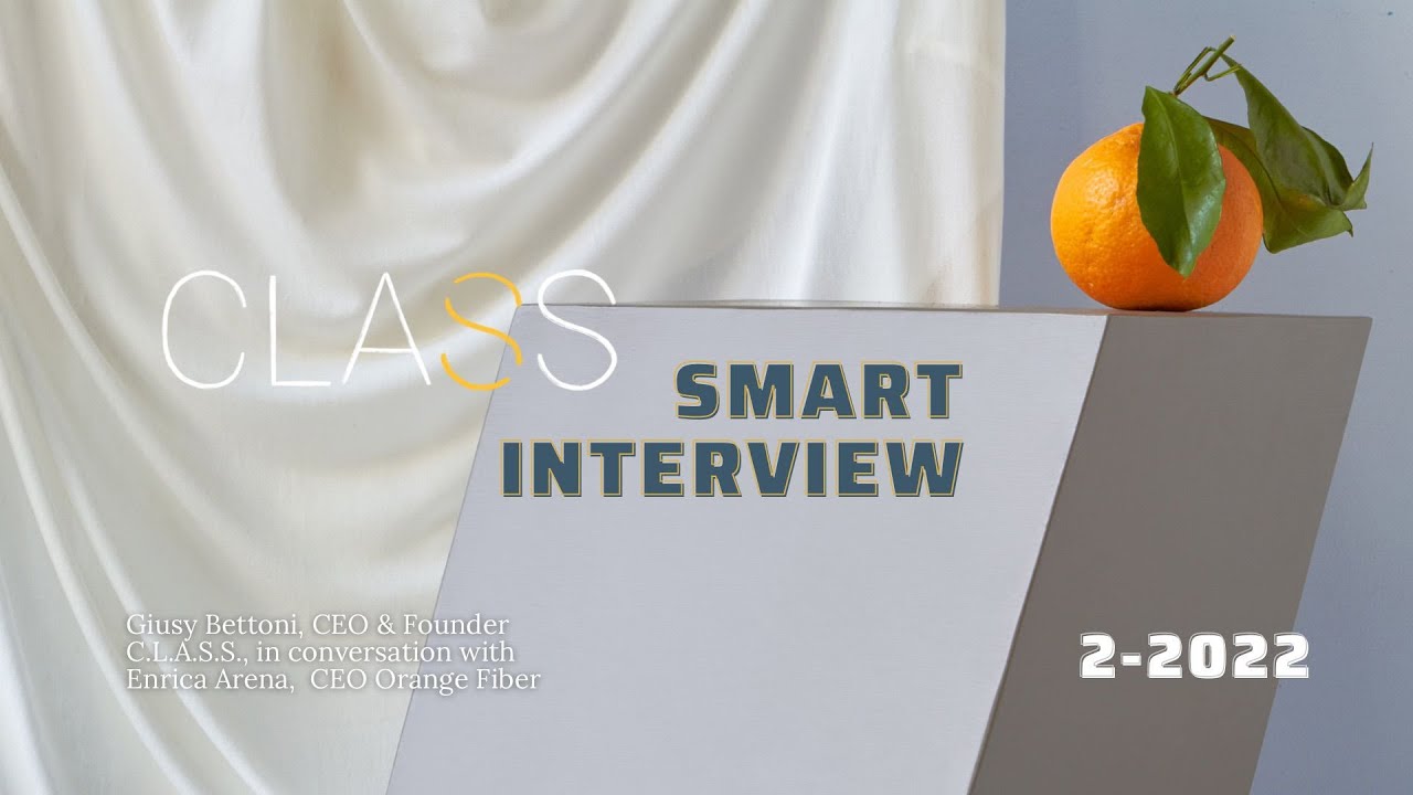 C.L.A.S.S. Smart Interview 2/2022: Enrica Arena CEO Orange Fiber
