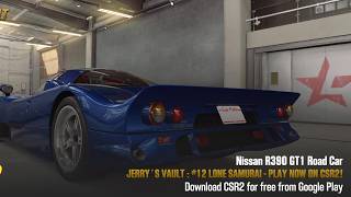 CSR2 | Jerry's Vault: #12 Lone Samurai | Entire Event Live | Winning Nissan R390 GT1 Road Car | 
