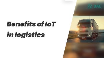 How can the Internet of Things help logistics? | DAC.digital