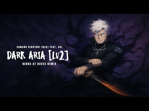 DARK ARIA LV2 Nerds At Raves Remix SOLO LEVELING 