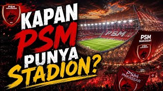Santaiexe - Kapan PSM punya stadion 🎧 Lagu terbaru suporter PSM Makassar 
