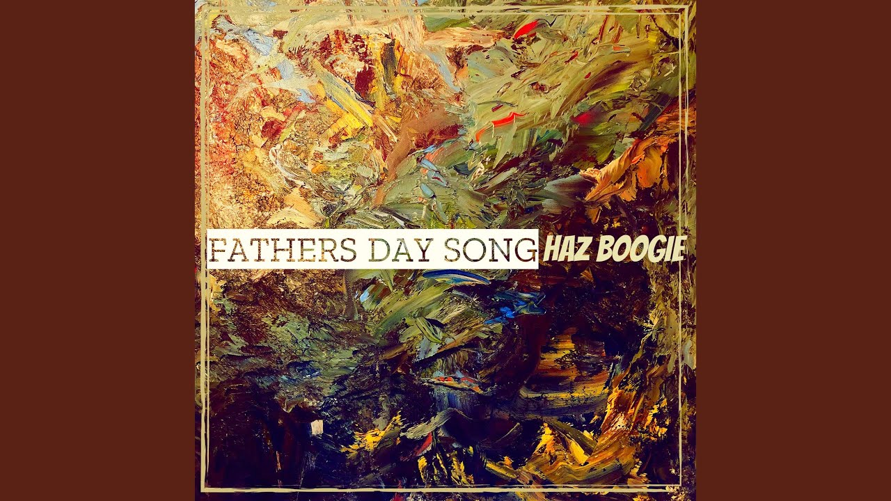 Fathers Day Song - YouTube