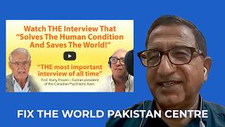 FIX THE WORLD Pakistan Centre — Shahid Masud