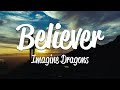 Imagine dragons  believer lyrics