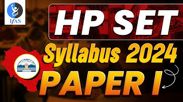 HP SET 2024 Paper 1 Syllabus | HP SET 2024 Exam Pattern | HPSET Syllabus 2024 | IFAS
