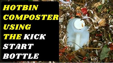 Hotbin Composter Kick Start Bottle (Turning Up The Heat)