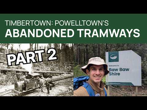 The lost tramways of Powelltown - Part 2