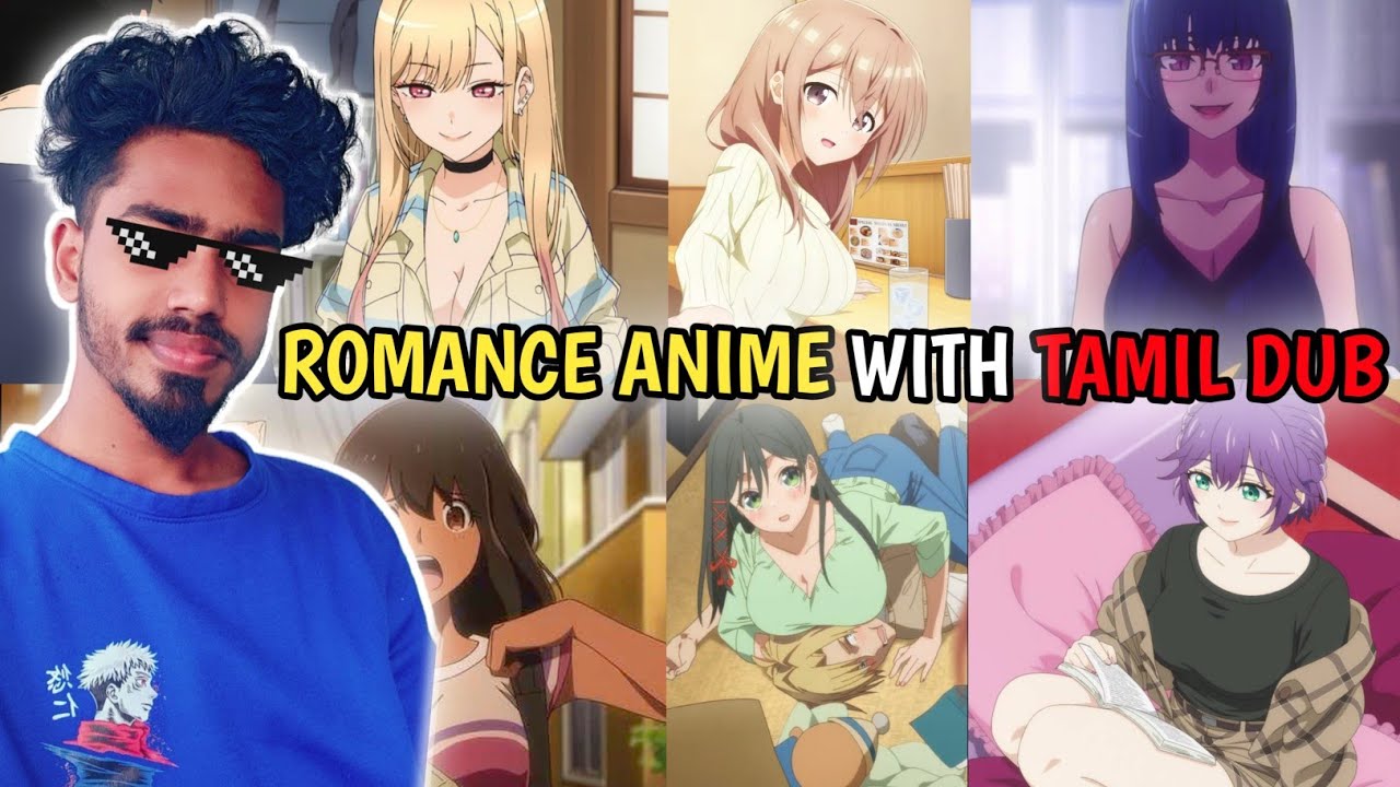 10 Romance Anime to watch Before You Die | Tamil Dubbed (தமிழ்)