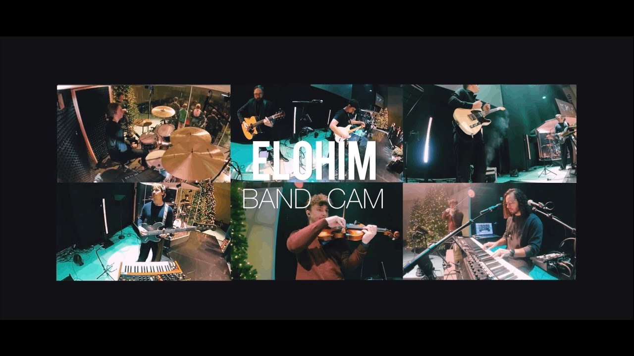 Elohim | Band Cam