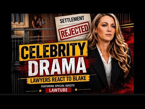 LAWYERS Sound Off on BLAKE LIVELY's PR, Settlement Talks, & What’s ...