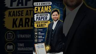 👉Law Exam me Top kaise kare? (Secret Strategy Revealed) ! #examskill #exam #shortclips  #lawstudents