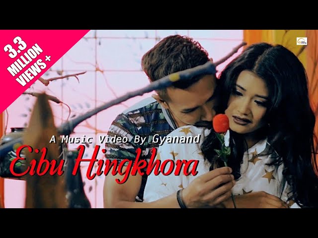 Eibu Hingkhora - Official Music Video Release 2017 class=