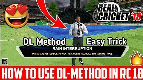 🔥How To Use DL-Method In RC 18 | Easy Trick | Rain Interruption🔥