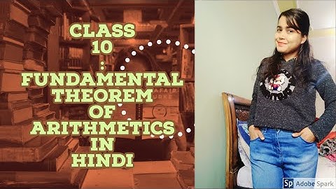Fundamental theorem of Arithmetic Class 10th Maths Chapter 1