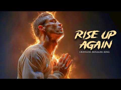 ♬ CRISTIANO RONALDO SONG ➢ Rise Up Again