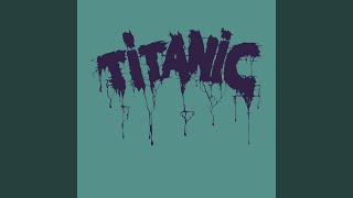 Video thumbnail of "Titanic - Half Breed"