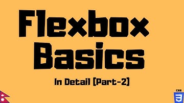Flex Basics CSS Flexbox in Nepali - Fast Web Design - CSS3 Tutorial part 2