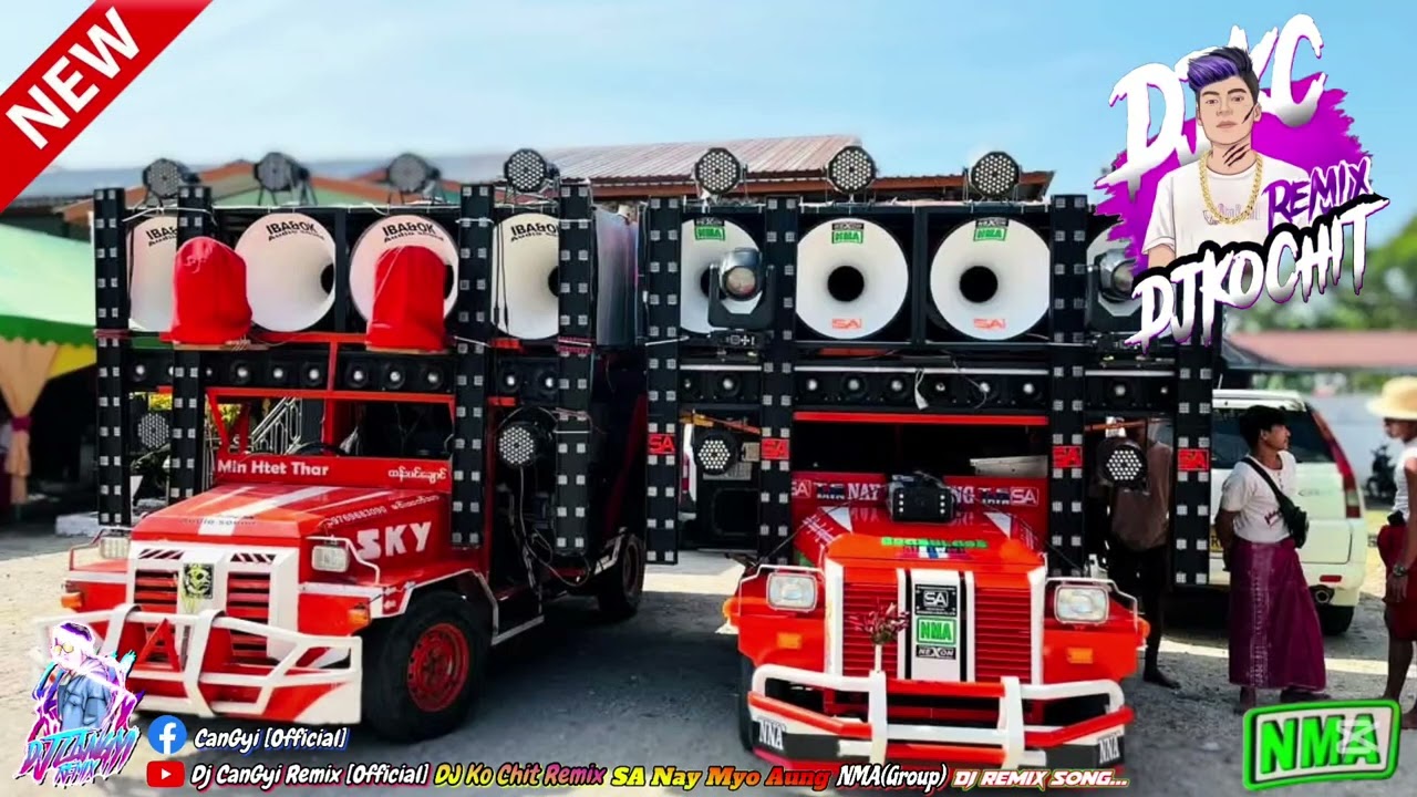 𝘿𝙅-𝙆𝙤𝘾𝙝𝙞𝙩 𝙍𝙚𝙢𝙞𝙭2025အသစ်🔊💃💃NMA😍လော်​ခေါက်သံကြမ်းကြမ်းလေး😍အားပေးပါအုံး𝘿𝙅-𝘾𝙖𝙣𝙂𝙮𝙞 𝙍𝙚𝙢𝙞𝙭